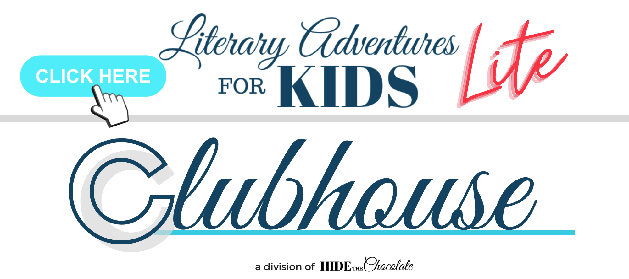 Literary Adventures Clubhouse - Lite