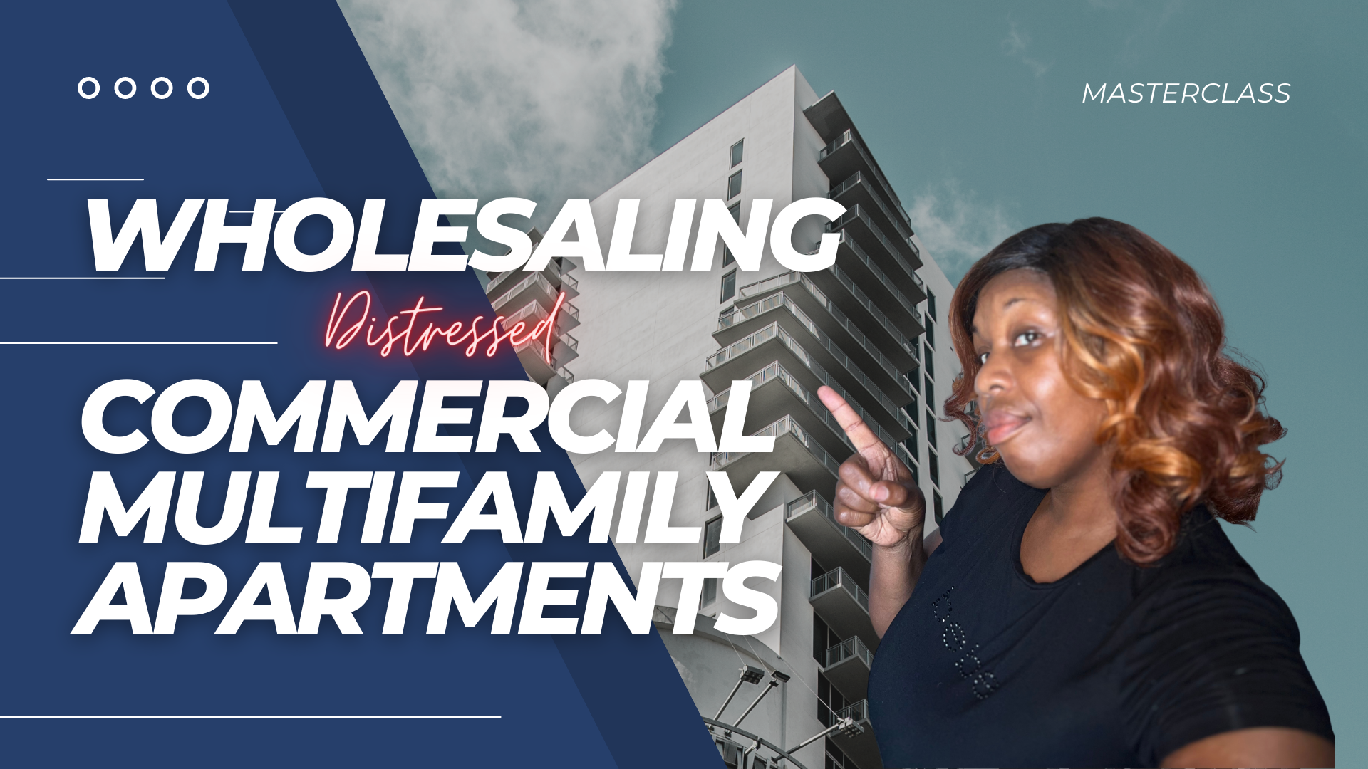 Whilesaling Distressed commercial multifamily apartments by tene williams