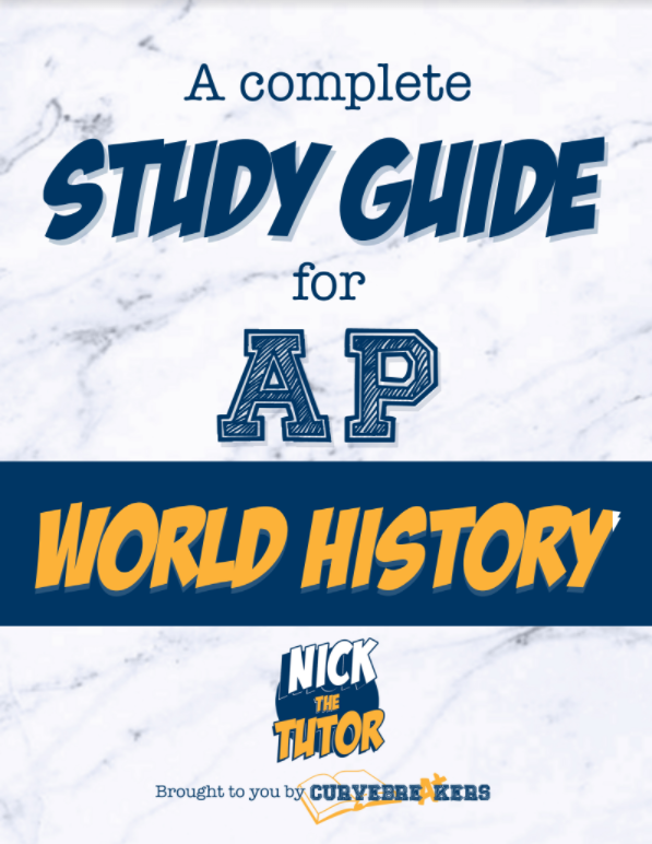 AP World History Study Guide