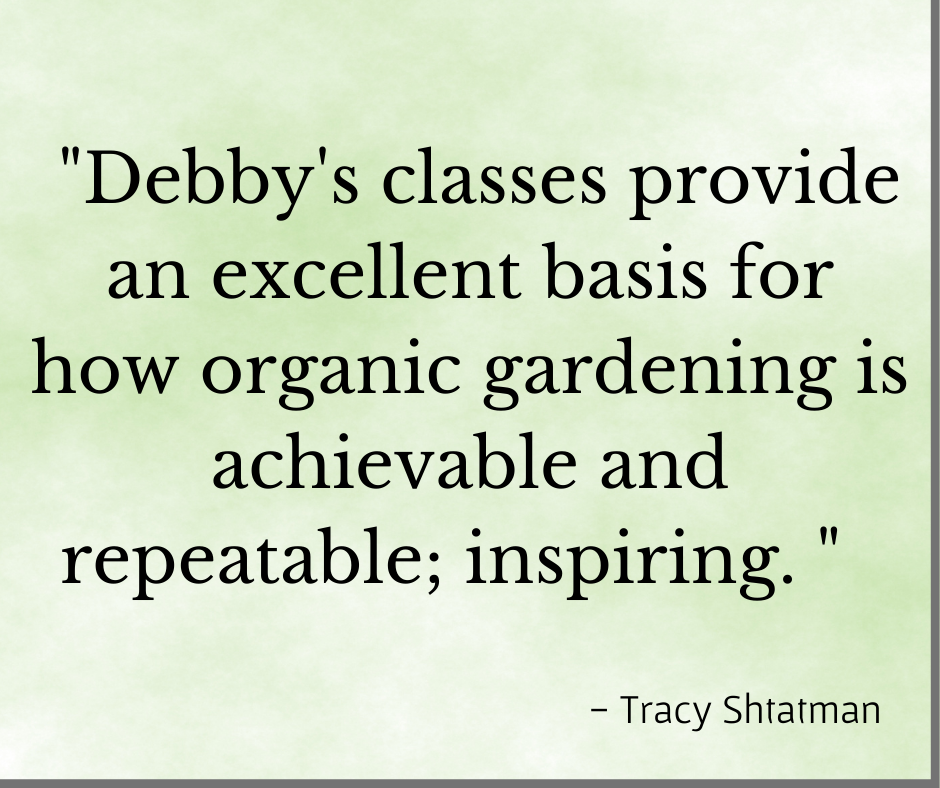 organic gardening class testimonial