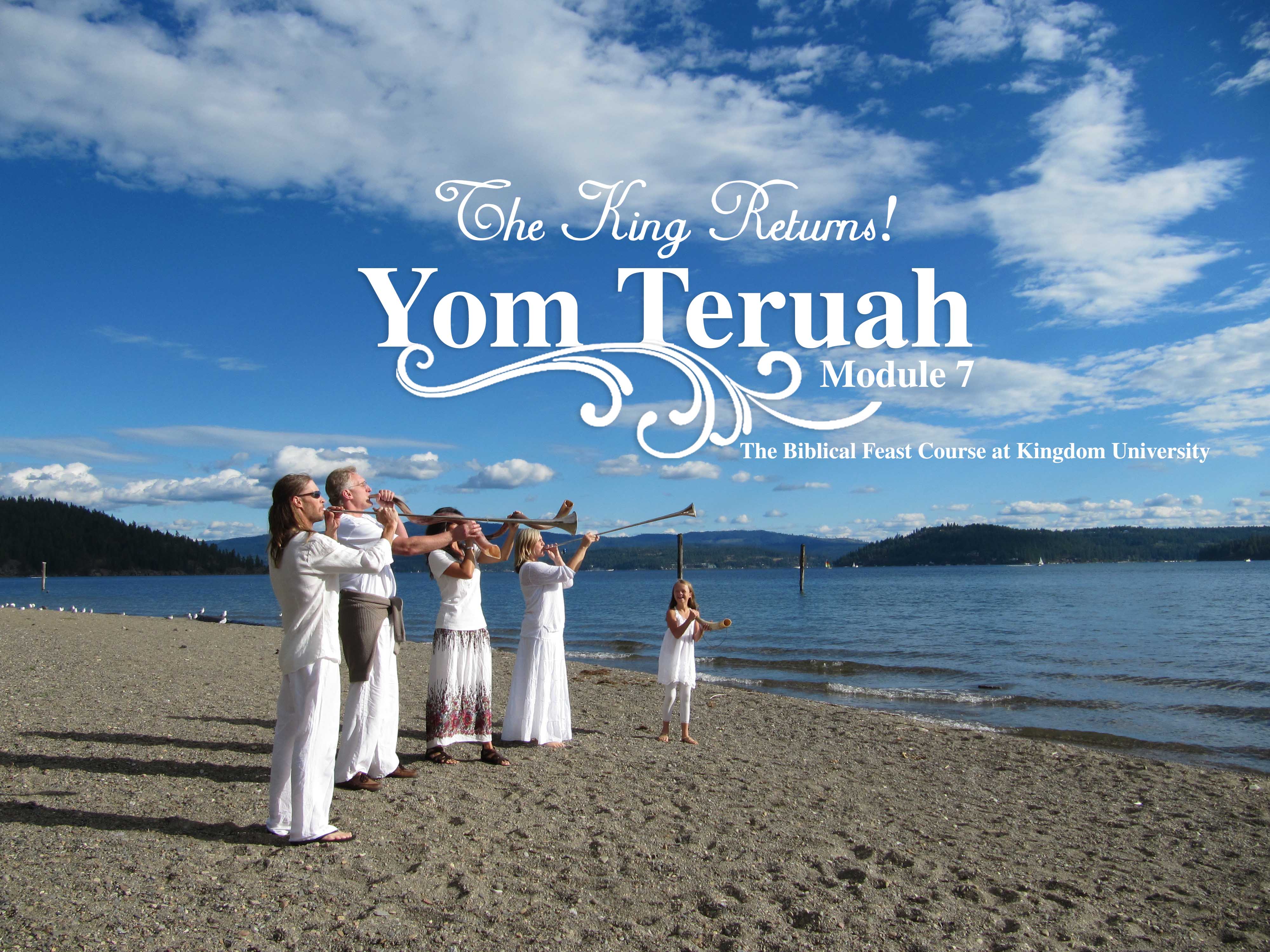 Biblical Feast Course, Yom Teruah ( Module 7 ) Kingdom University