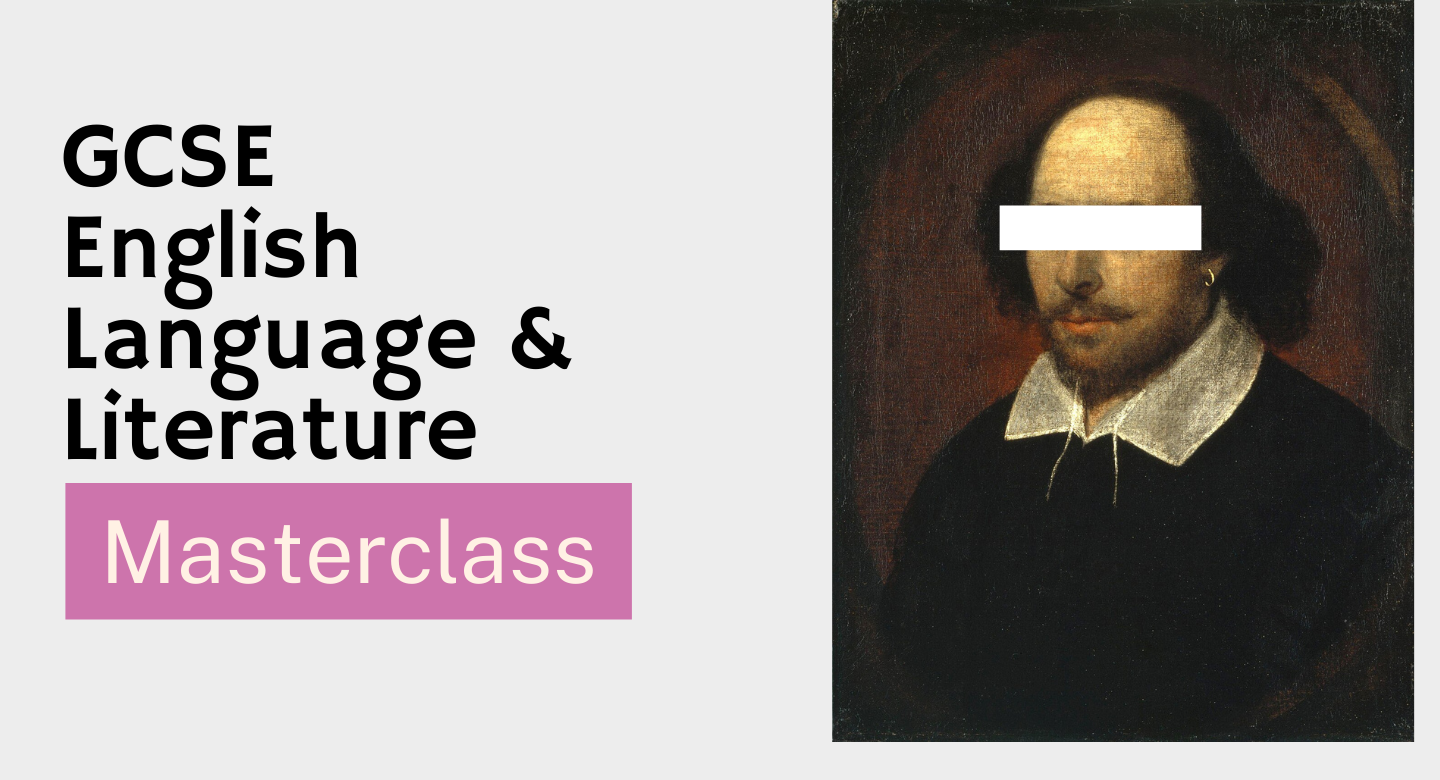 GCSE English Language Literature Masterclass