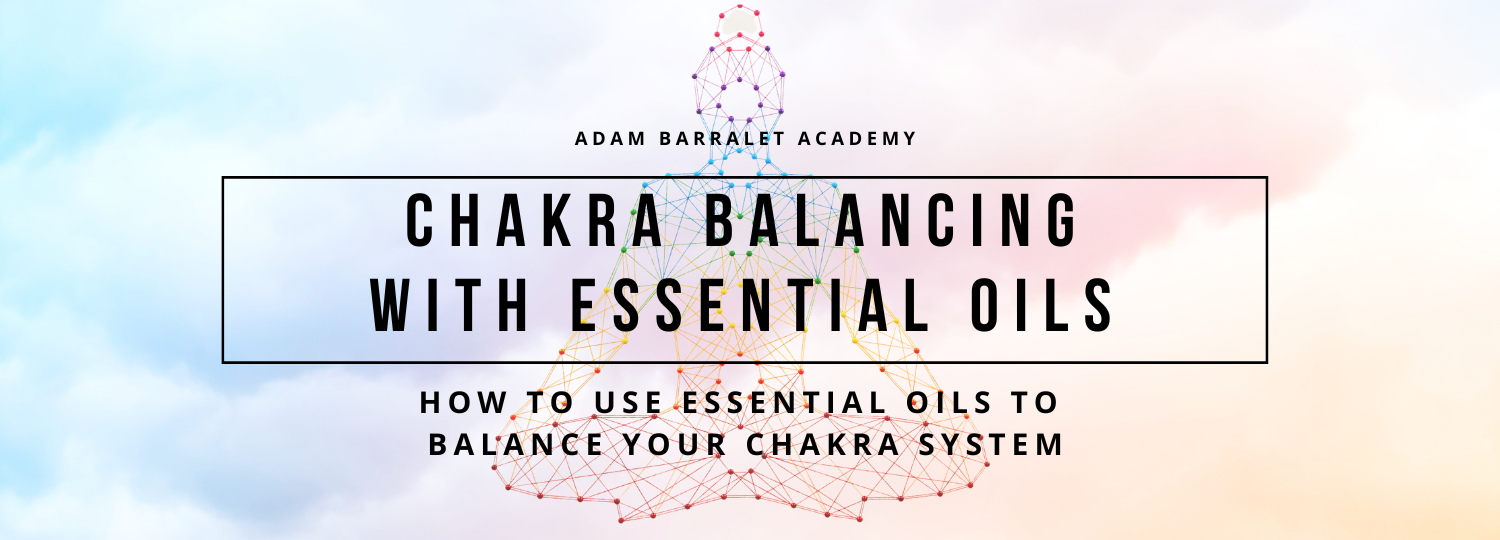 chakra balancing essential oils