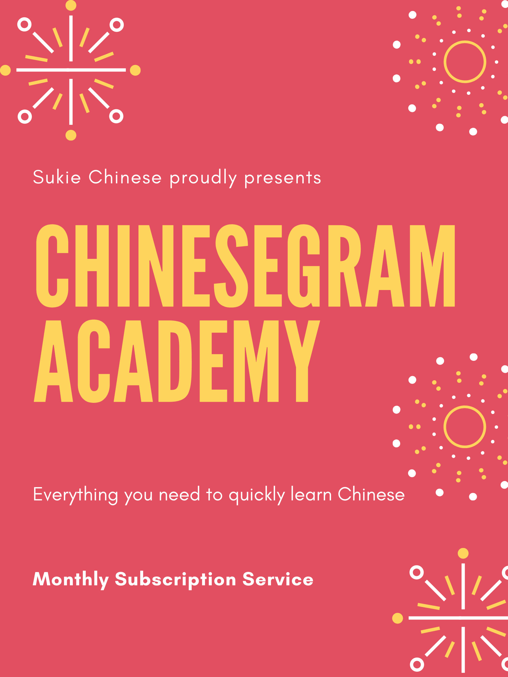 Chinesegram Academy Sukie Chinese