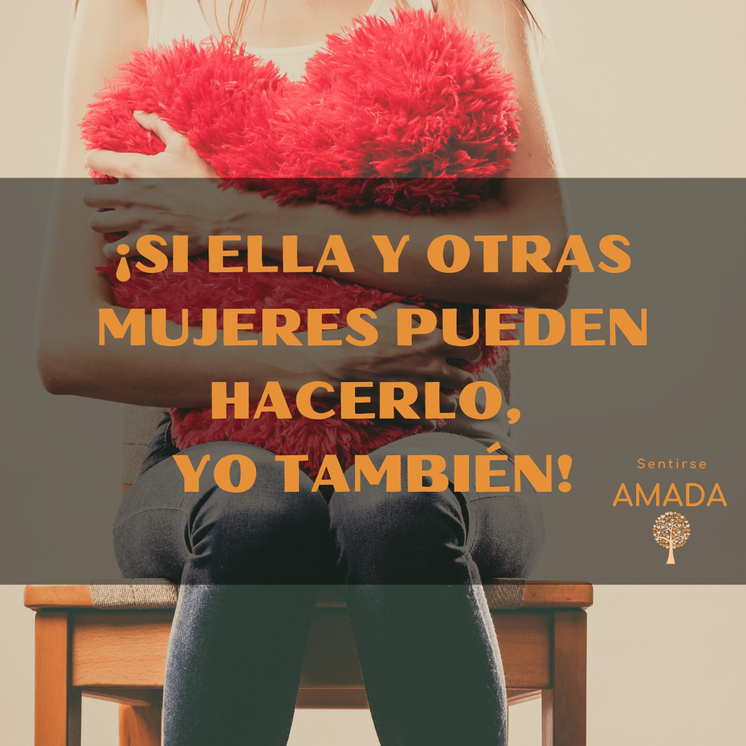 Si ellas pueden yo también