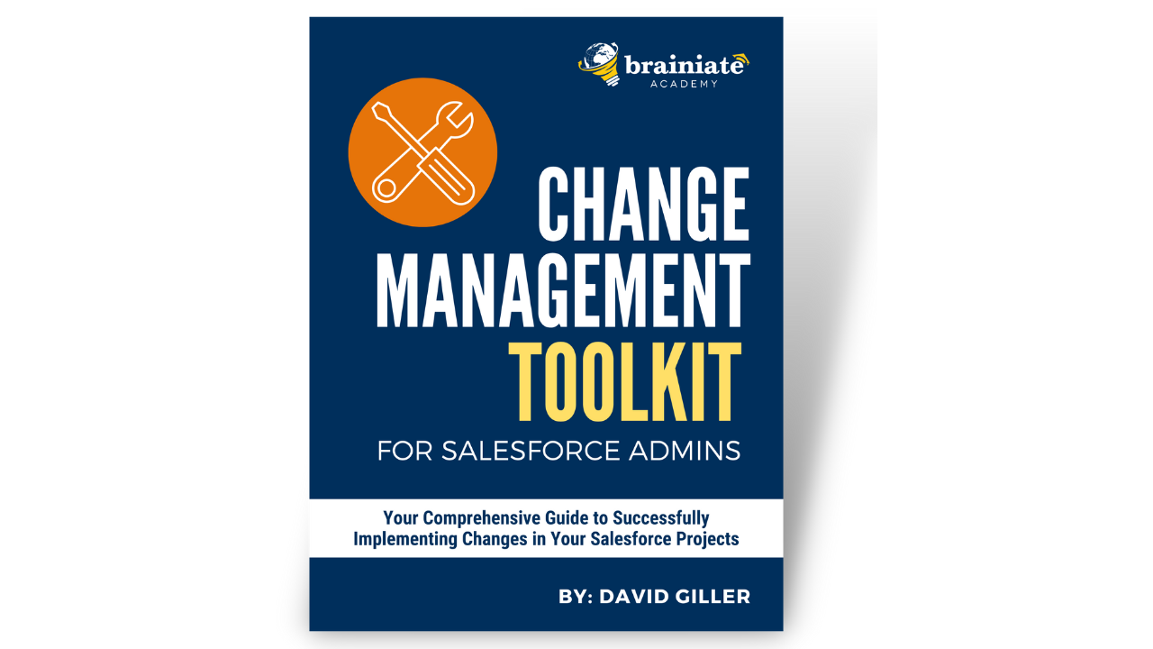 Change Management Toolkit for Salesforce Admins