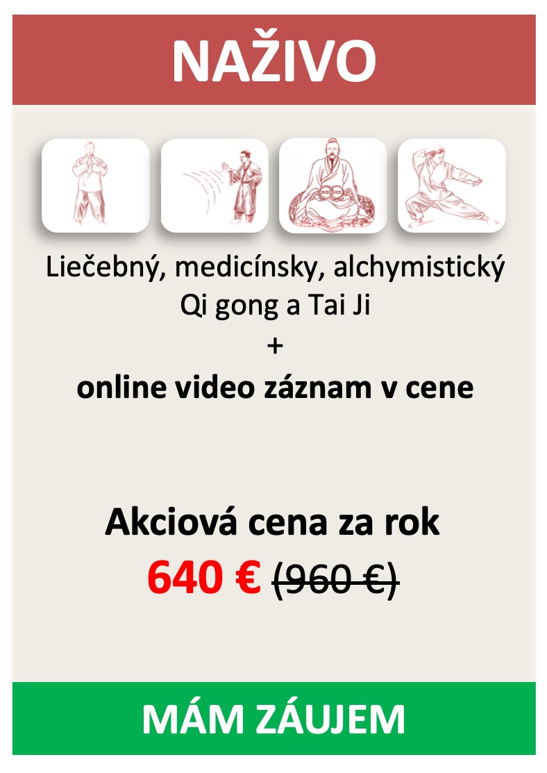 Liečebný, medicínsky, alchymistický Qi Gong a Tai Ji