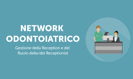 Corso-Online-Network-Odontoiatrico-Gestione-Reception-Ruolo-Receptionist-Life-Learning