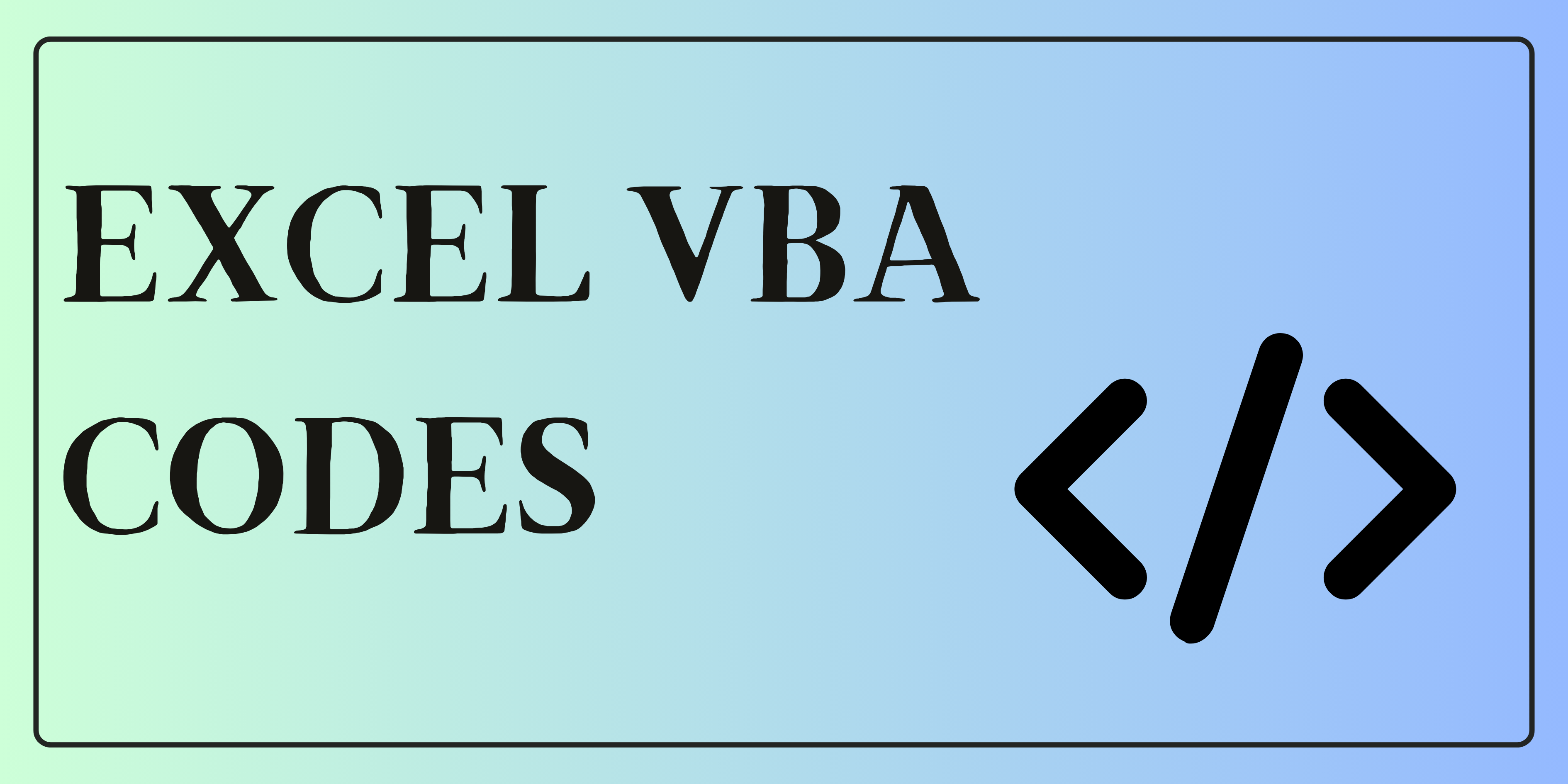 Excel VBA Codes with sheets
