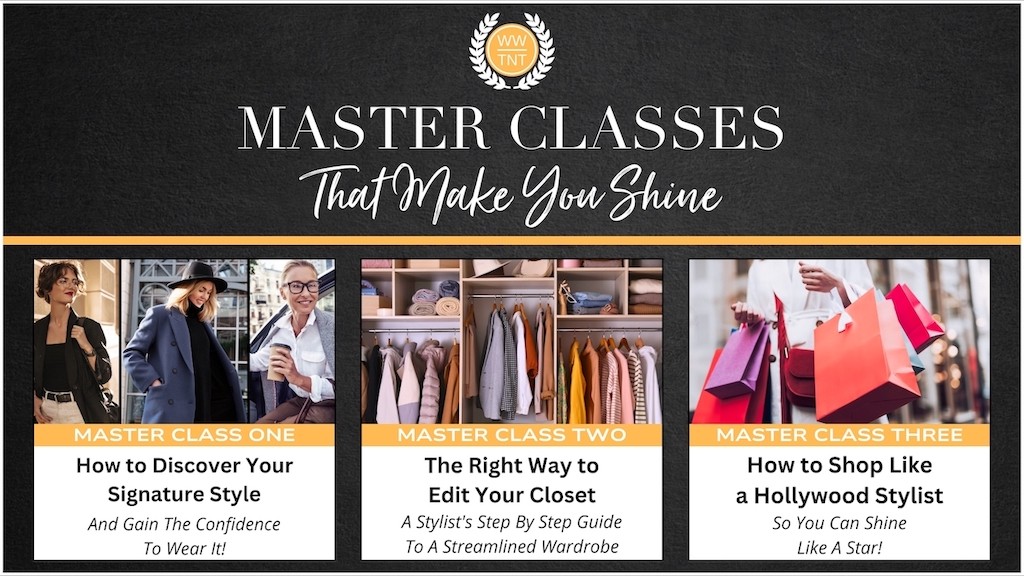 all three Master Classes pictured together entitled A Hollywood Stylists Guide To A Wardrobe That Makes You Shine