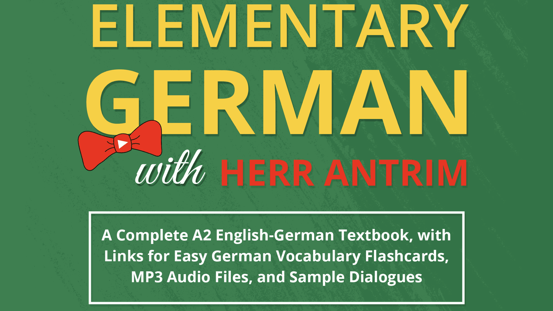 Elementary German with Herr Antrim A2 Ebook