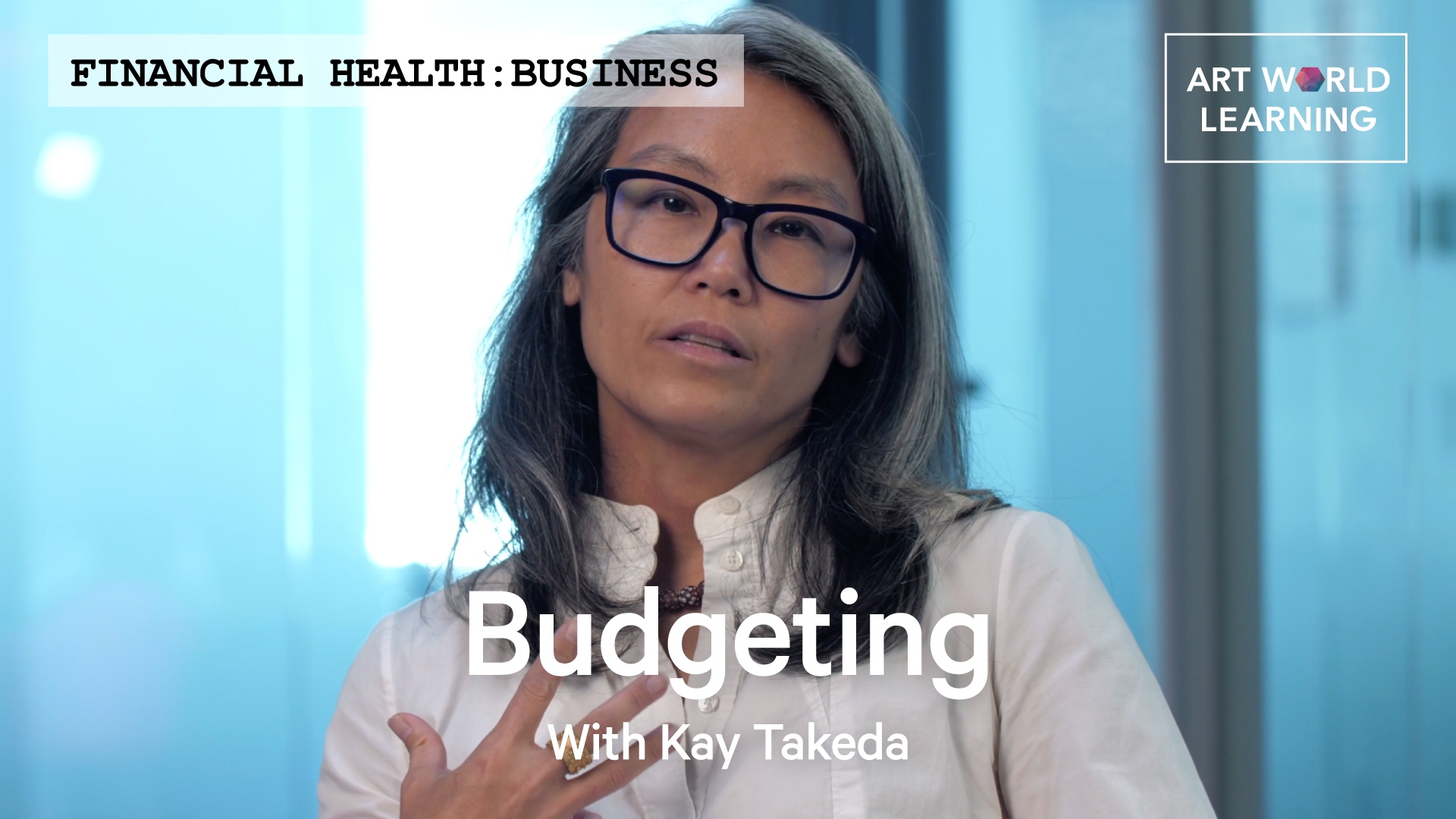 Says Financial Health: Business, Budgeting With Kay Takeda on top of a picture of Kay Takeda.