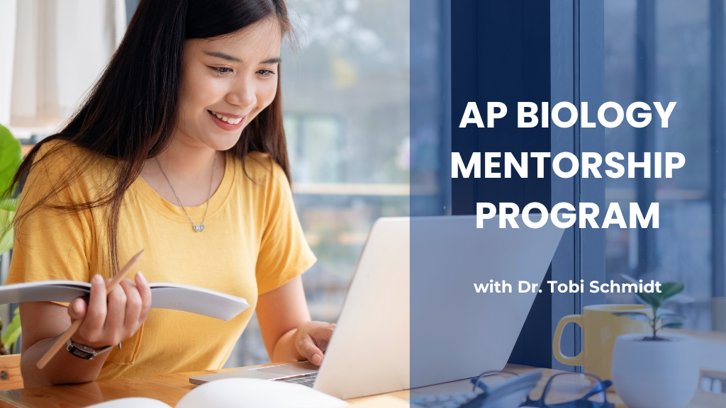 AP Biology Tutoring Dr. Tobi Schmidt