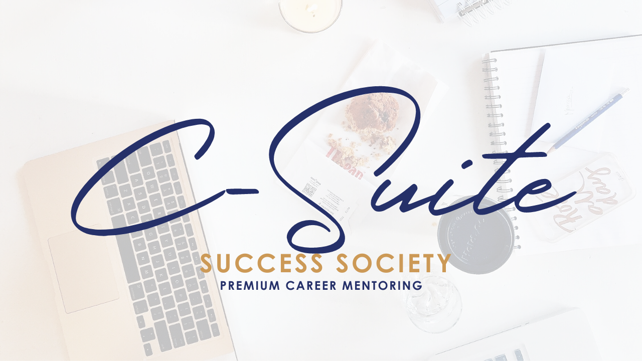 [C-Suite Success Society] Own Your Career by Jackie Mitchell Career Consulting