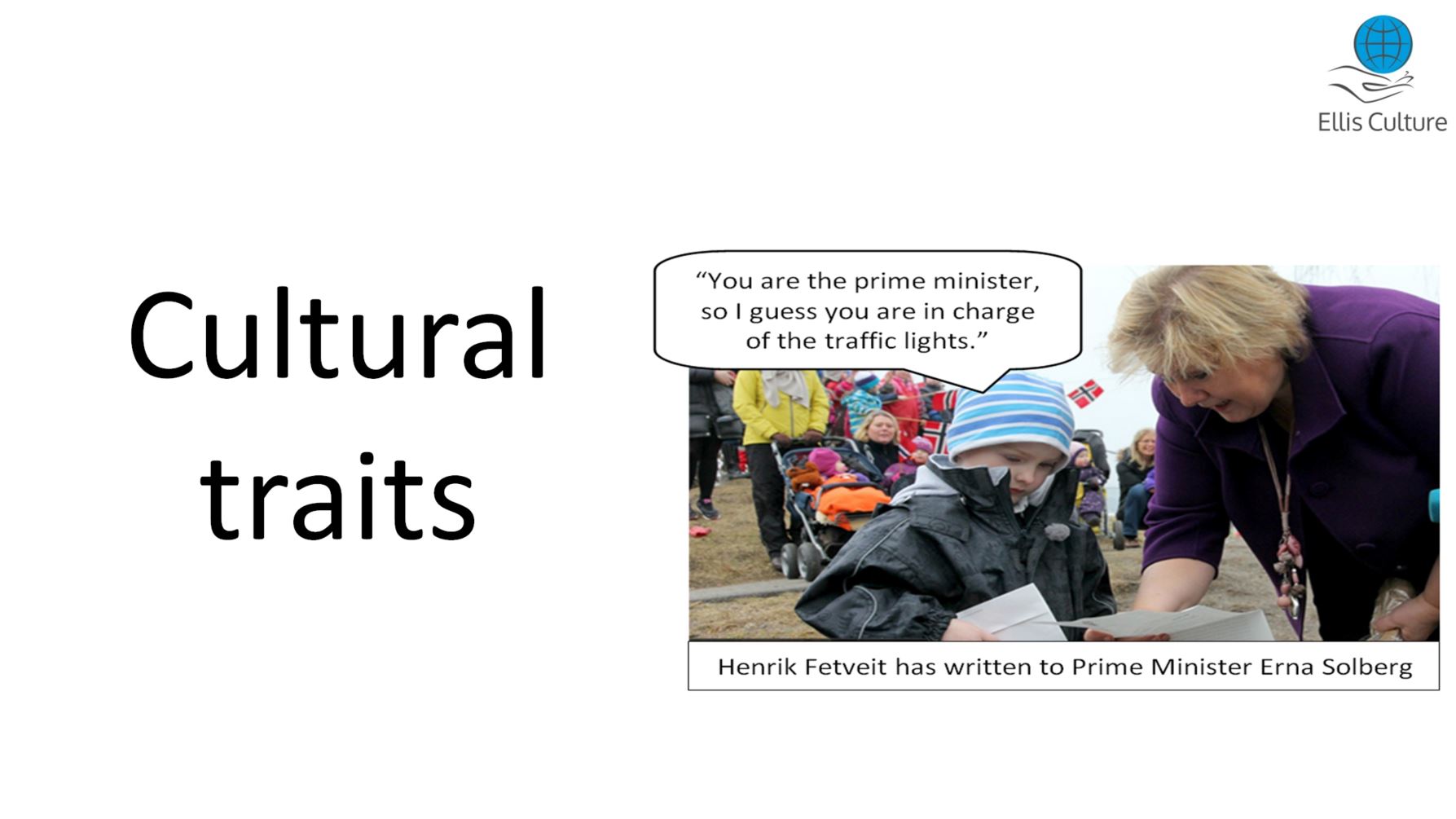 Cultural traits