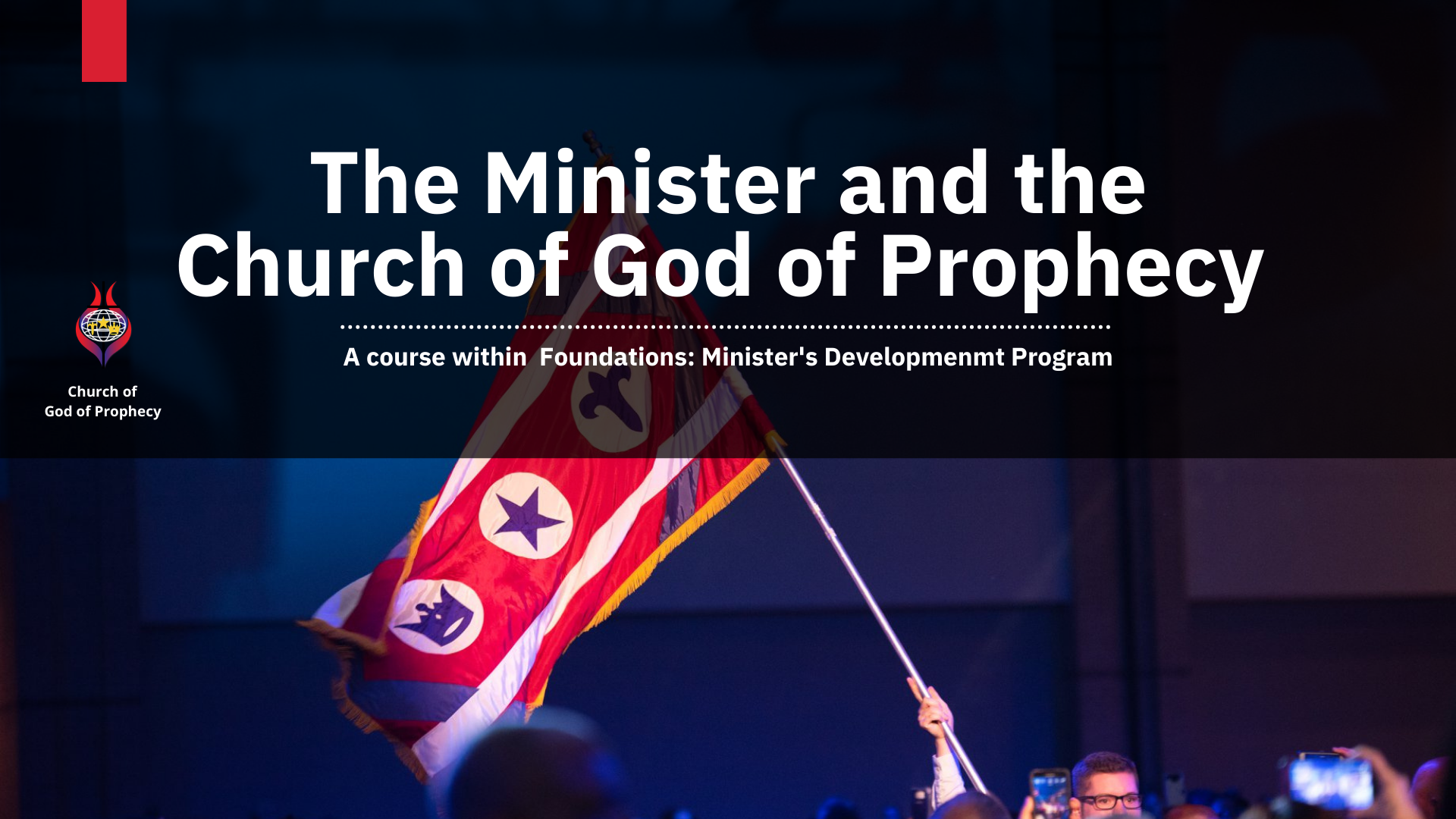 the-minister-and-the-church-of-god-of-prophecy-leadership