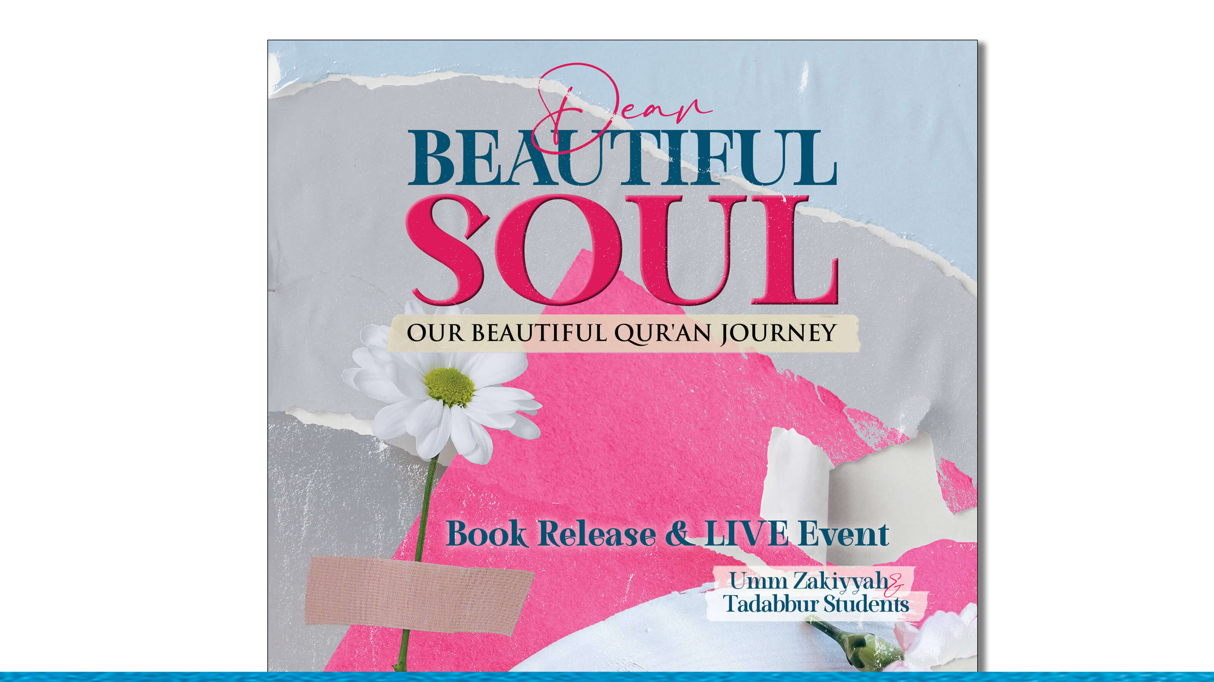 Dear Beautiful Soul: Our Beautiful Quran Journey COVER