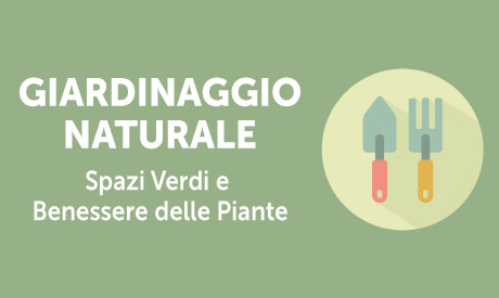 Corso-Online-Giardinaggio Naturale-Organizzazione-degli-Spazi-Verdi-e-Benessere-delle-Piante-Life-Learning