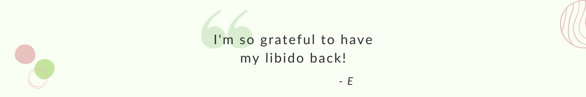 Graphic - two client quotes about sleep and libido improving