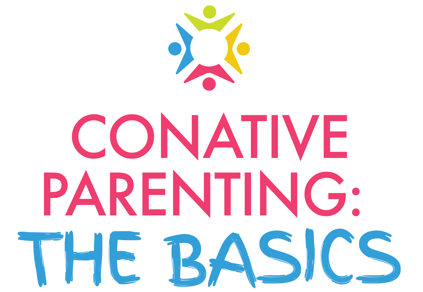 Conative Parenting: The Basics