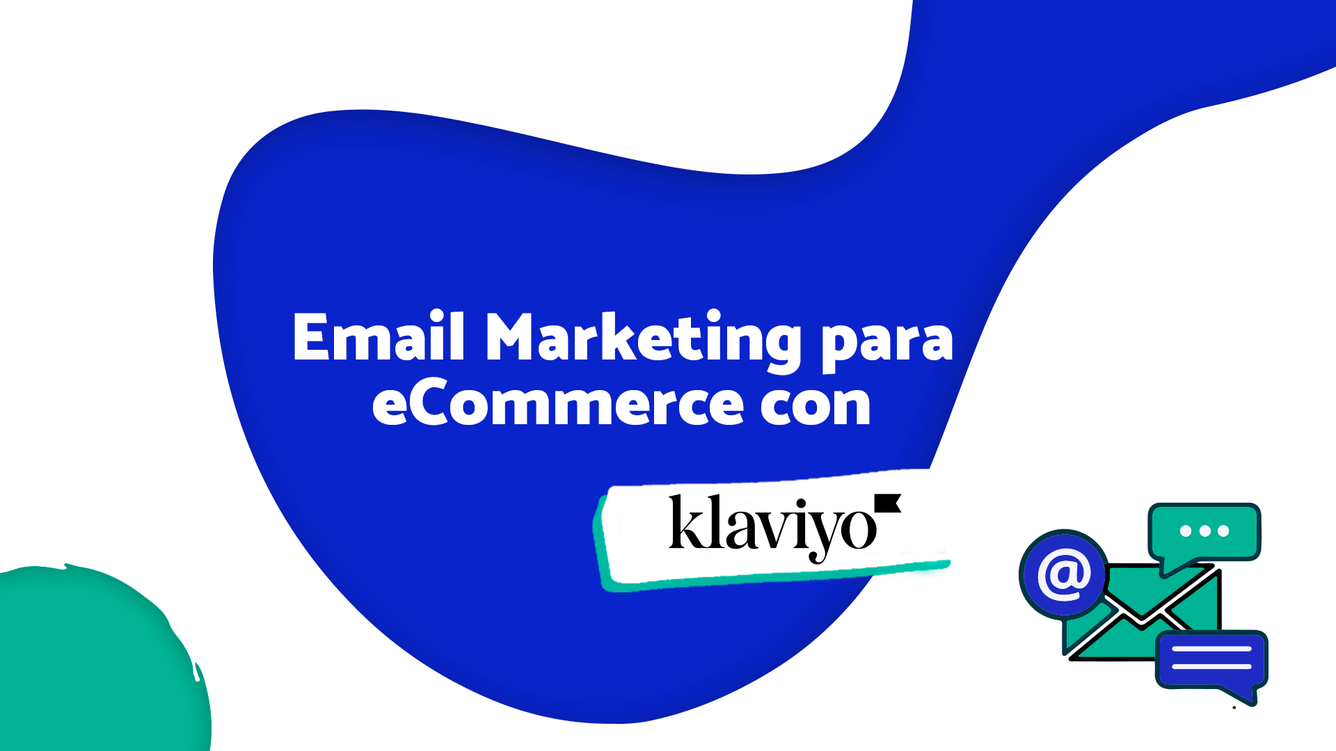 Email Marketing para eCommerce con Klaviyo