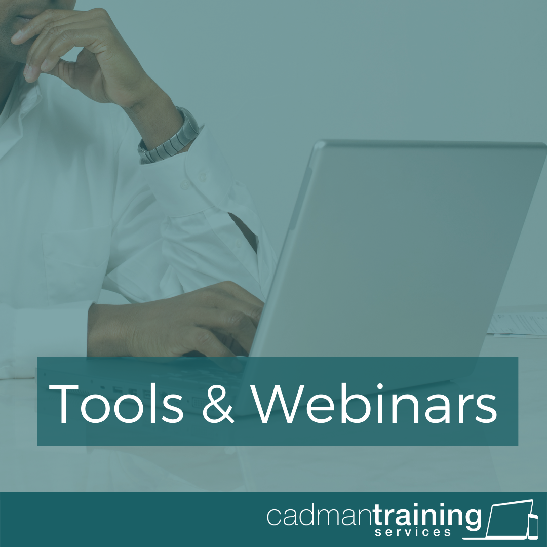 Tools and webinars Cadman Training