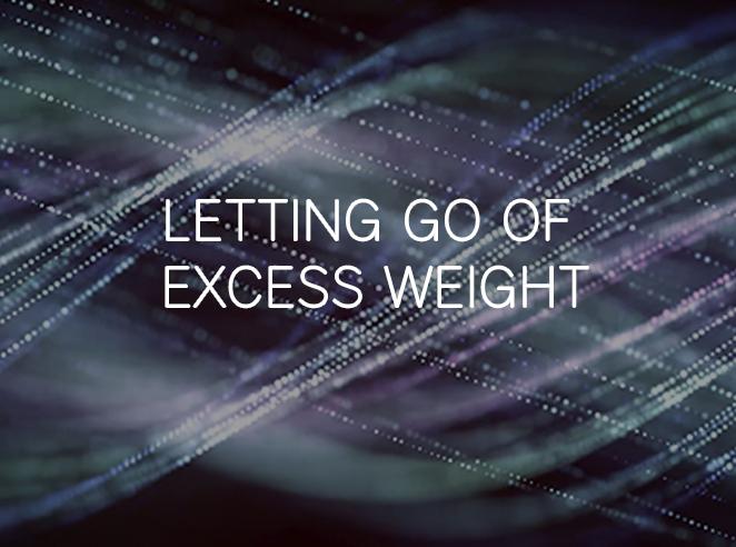Letting Go of Excess Weight