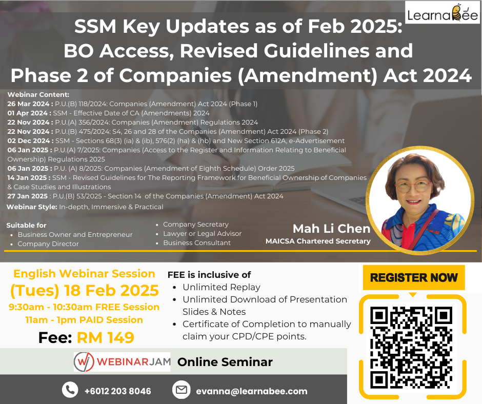 SSM Key Updates as of Feb 2025:  BO Access, Revised Guidelines and  Phase 2 of Companies (Amendment) Act 2024
