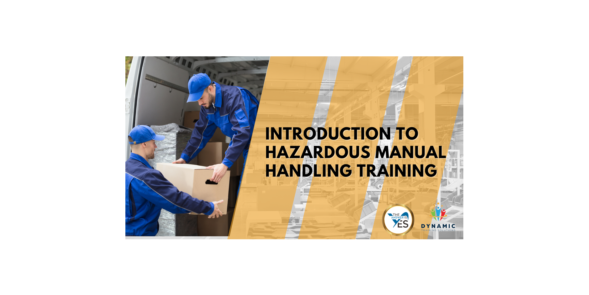 introduction-to-hazardous-manual-handling-training-the-answer-is-yes