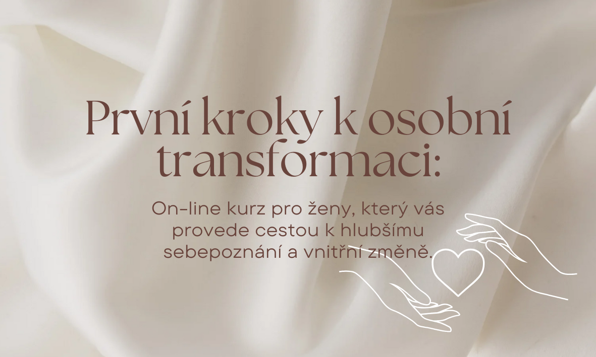 První kroky k osobní transformaci