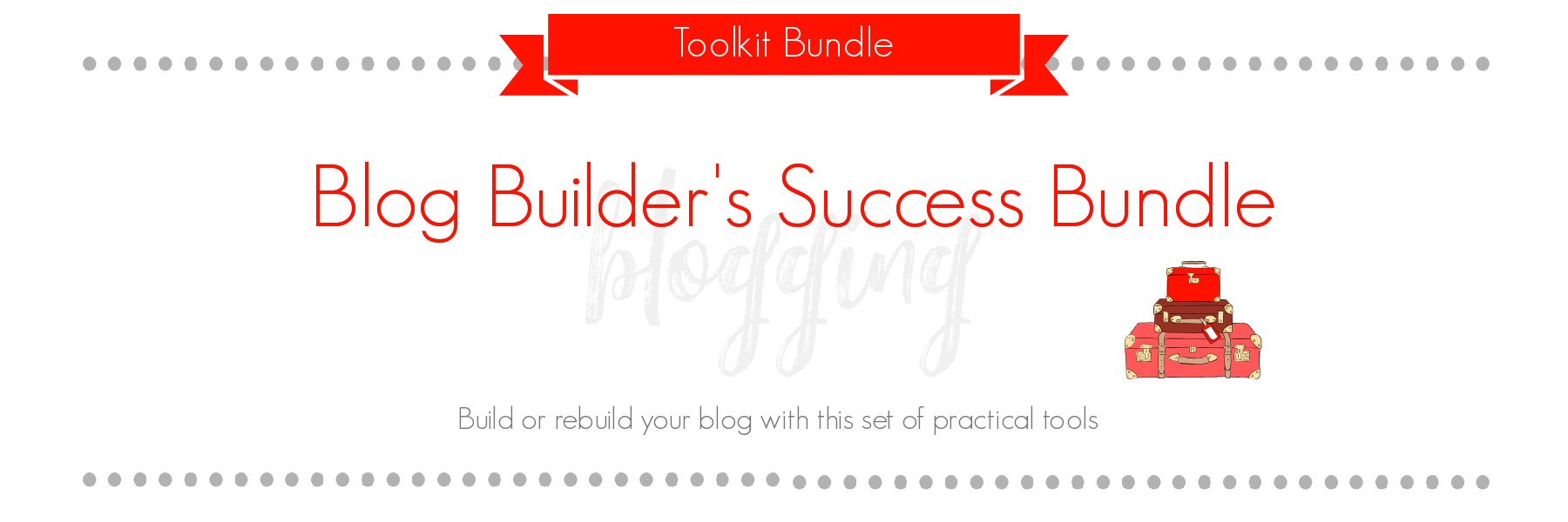 Blog Builders Success Kit