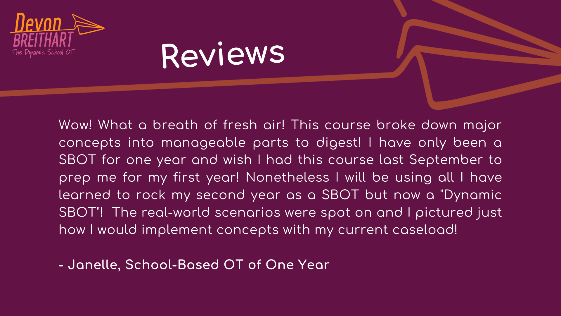 Review of The Dynamic School OT