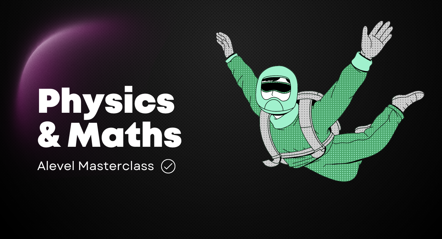 Physics Maths Alevel Masterclass Image