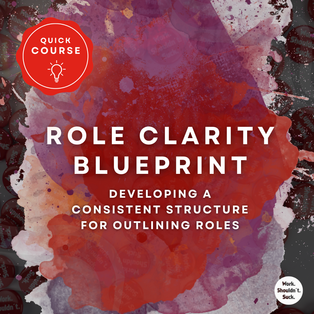 Developing a Consistent Structure for Outlining Roles