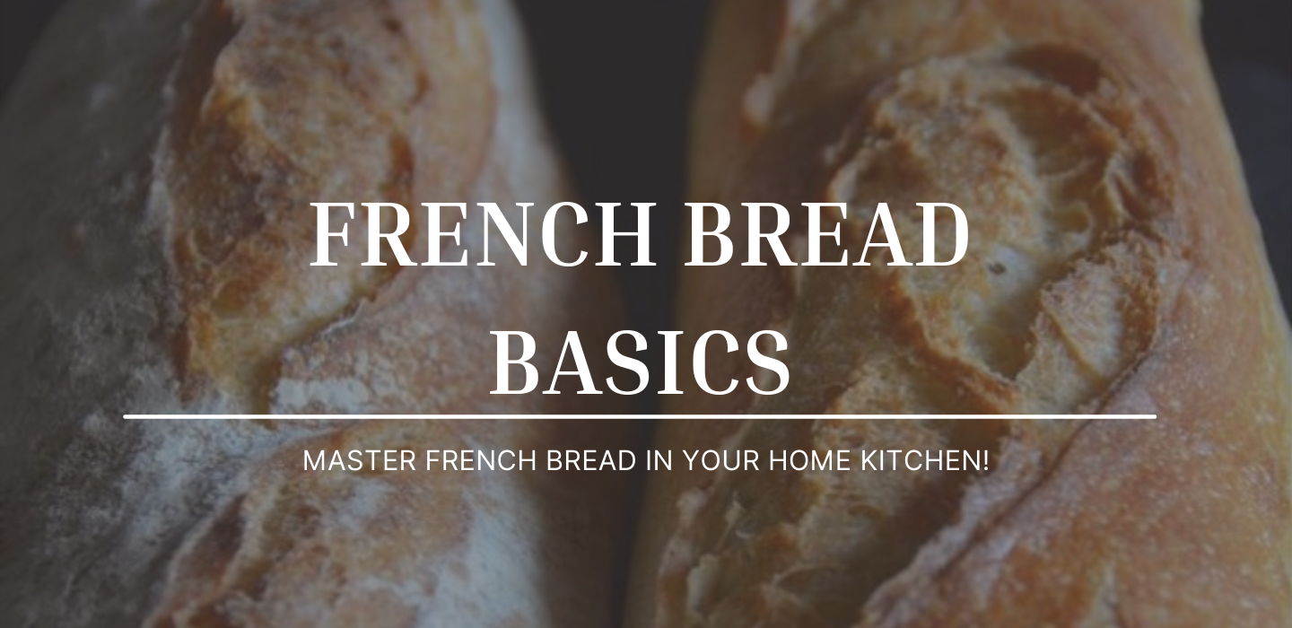 French Bread Class