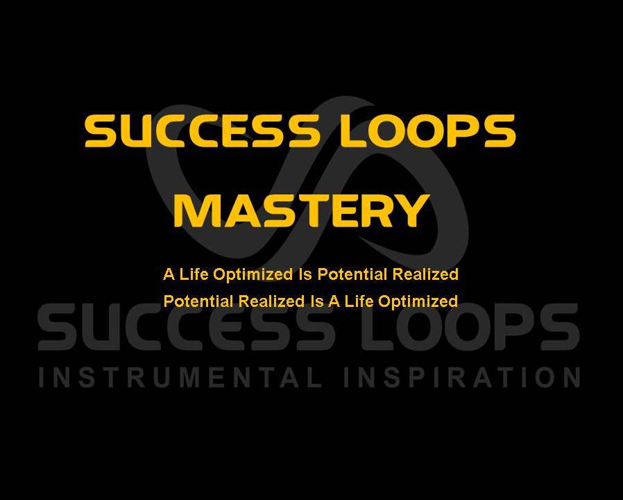Success Loops Mastery