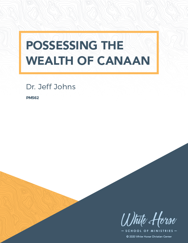 Possessing the Wealth of Canaan - Course Cover