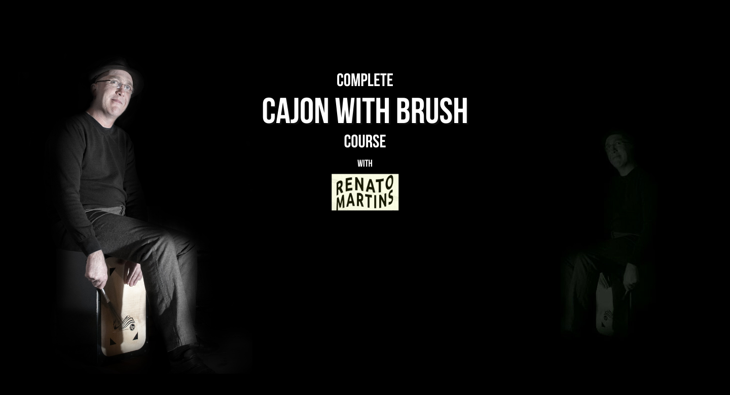 THE COMPLETE CAJON WITH BRUSH COURSE