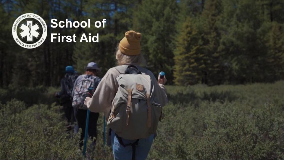 Wilderness First Aid Certificate Course 2022 School of First Aid