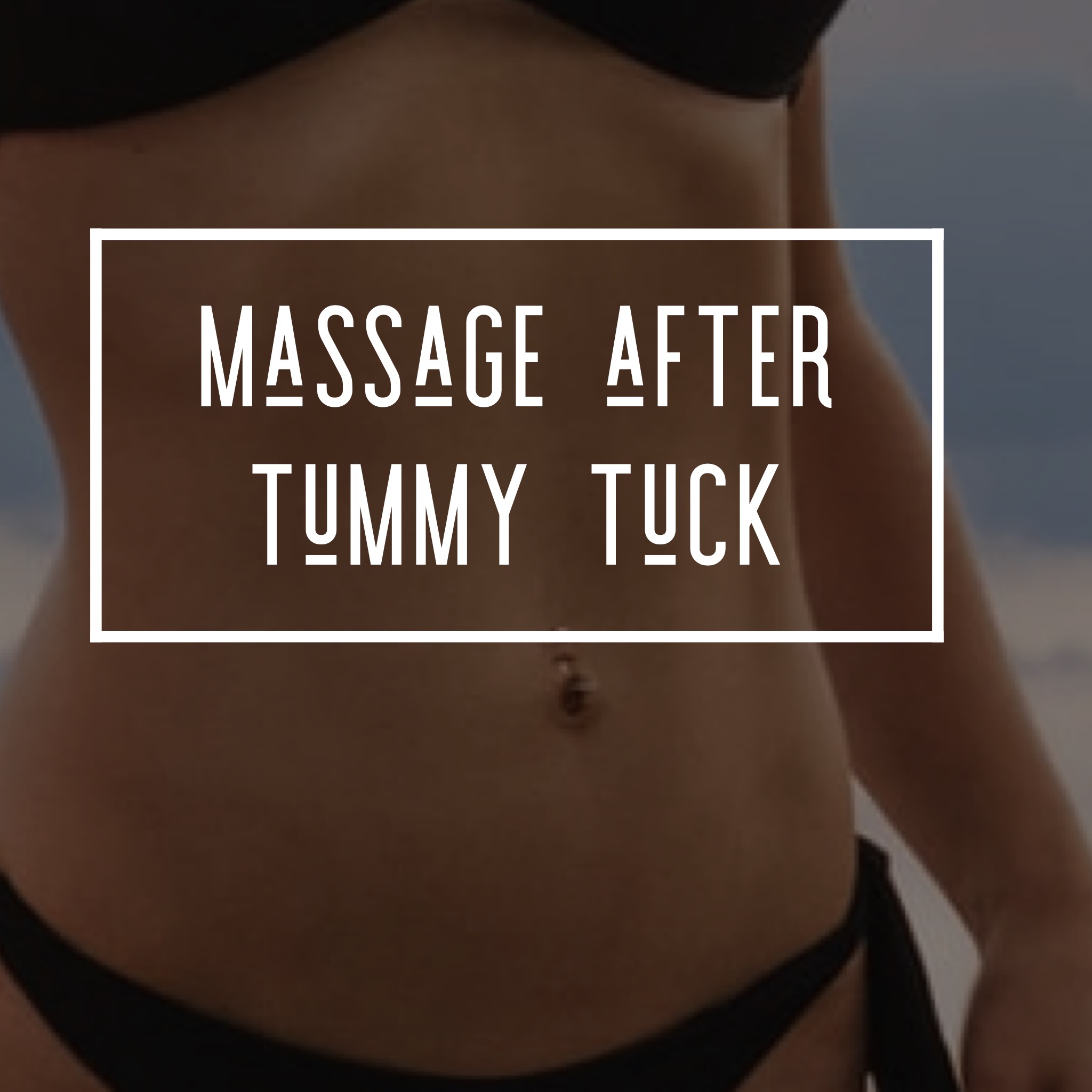 Tummy Tuck Post Surgical Benefits - Lymphatic Massage of Florida