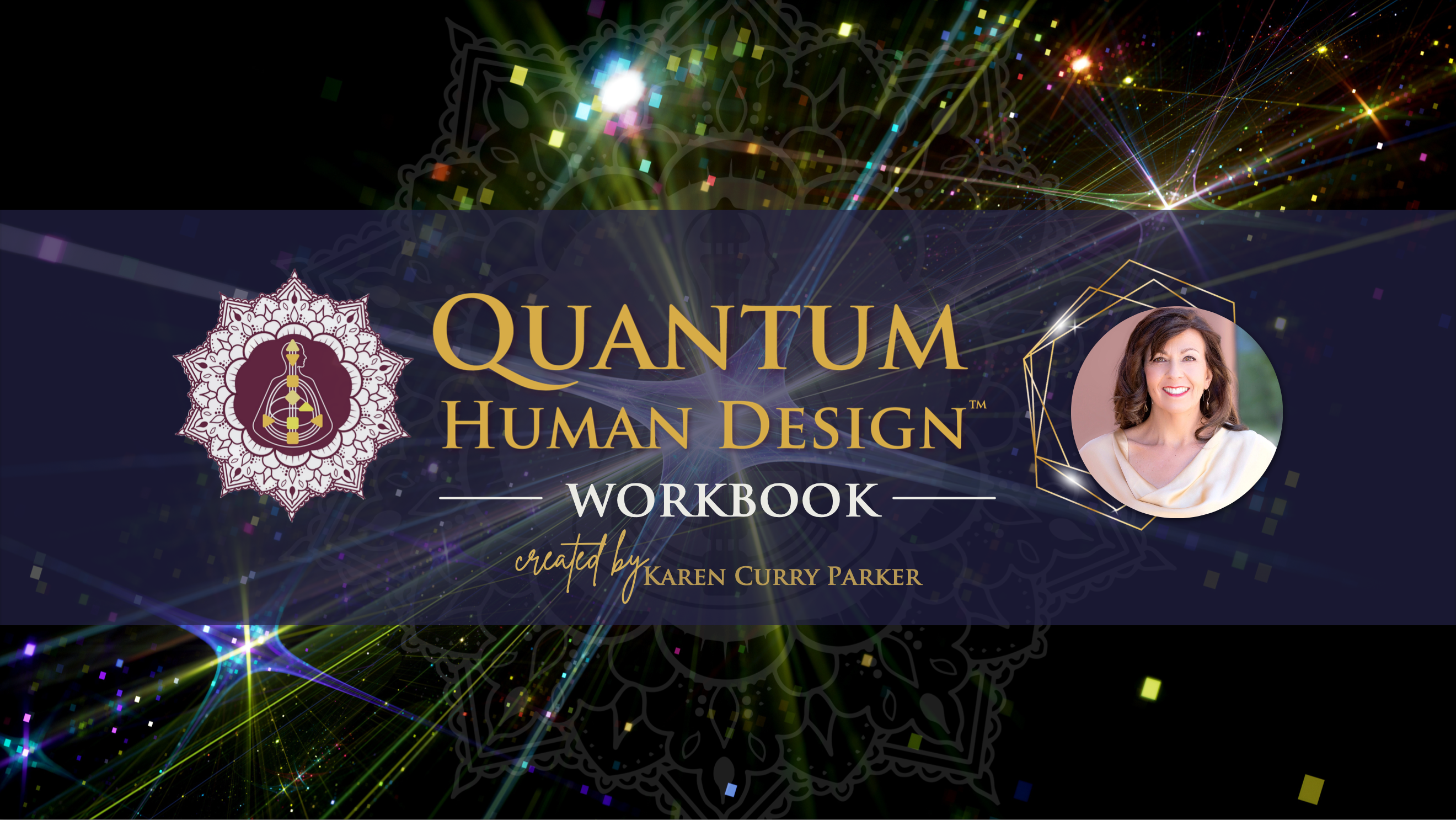Quantum Human Design™ Basics