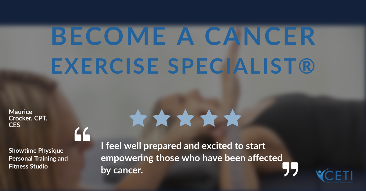 Become a Cancer Exercise Specialist - Live Training Jan 1-31
