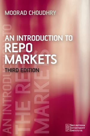 Fundamentals of Repo Course Choudhry Kidwell Pierpoint Zimmerhansl