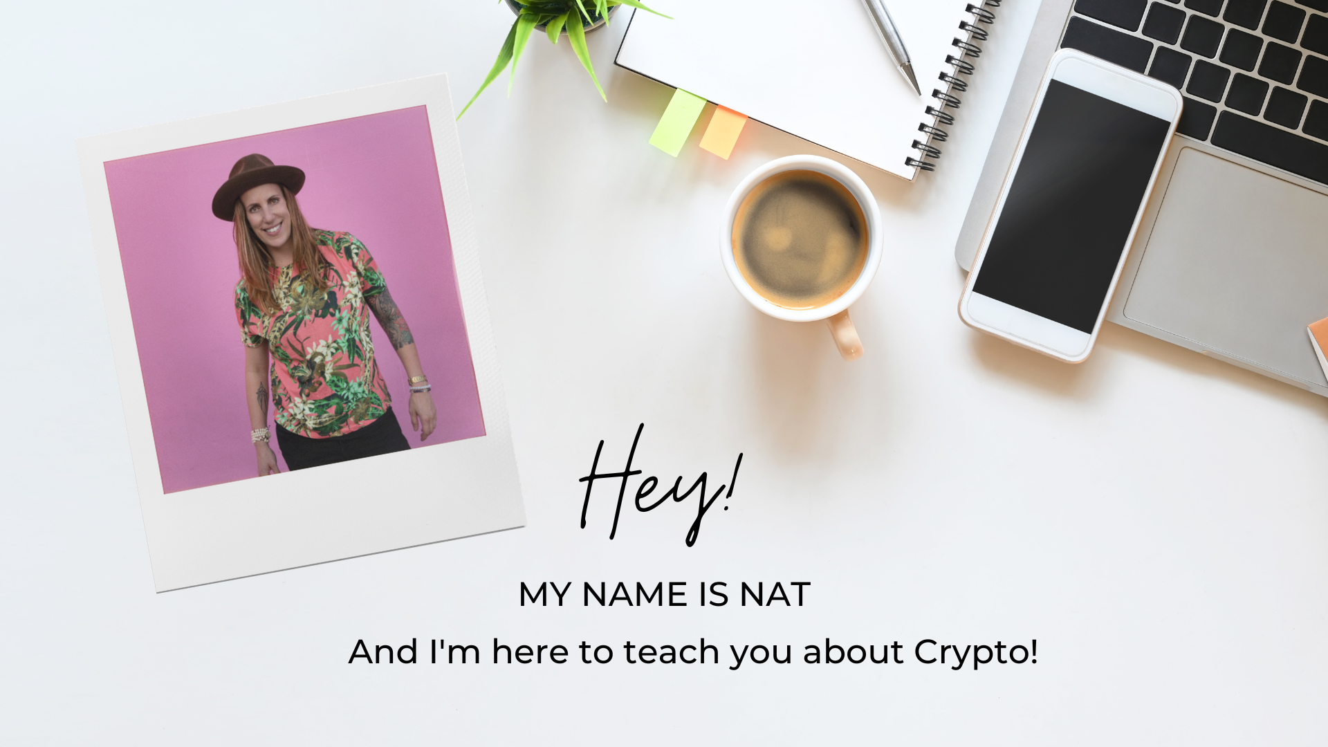 Teach Yourself Crypto with Nat GJ