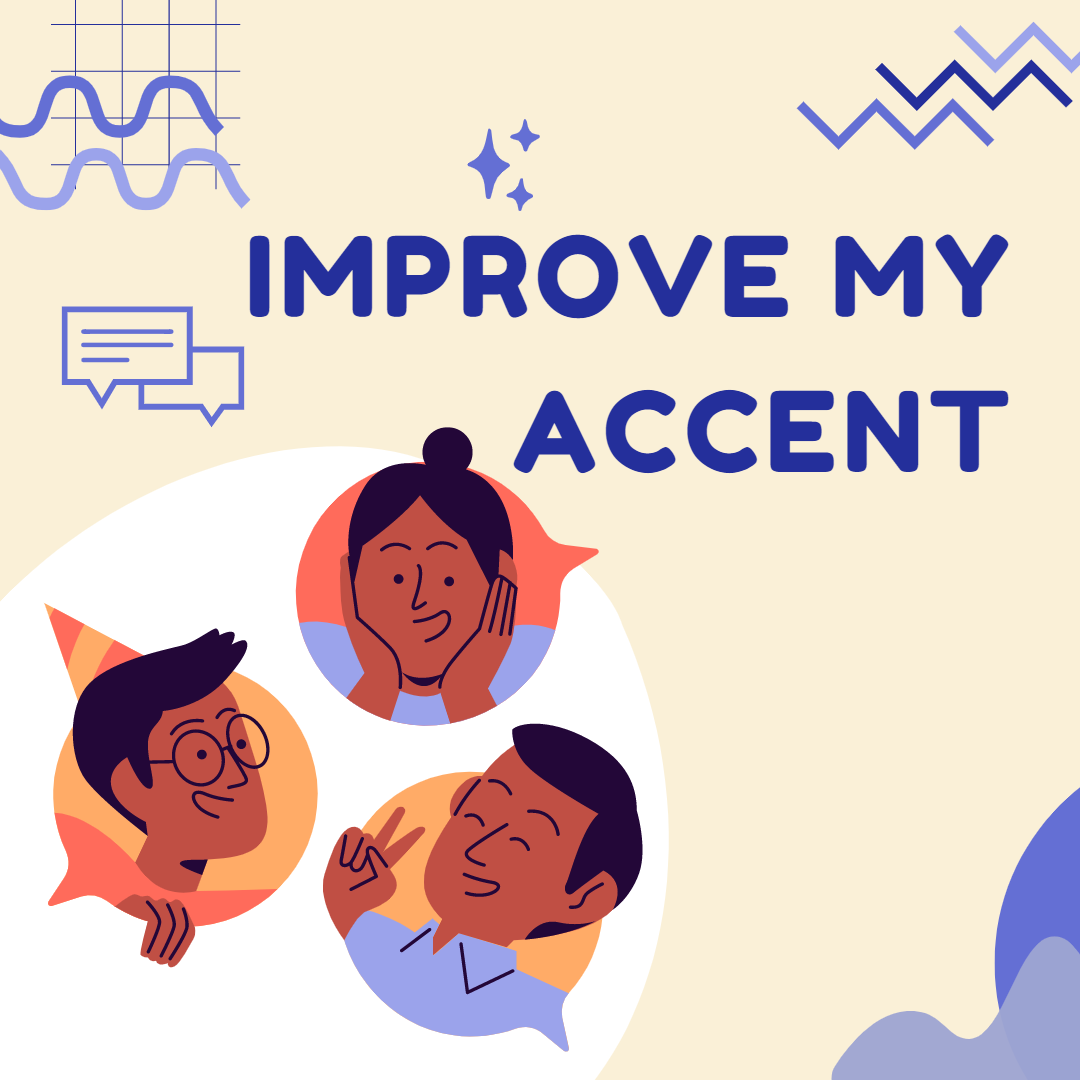 How to improve my accent in French?
