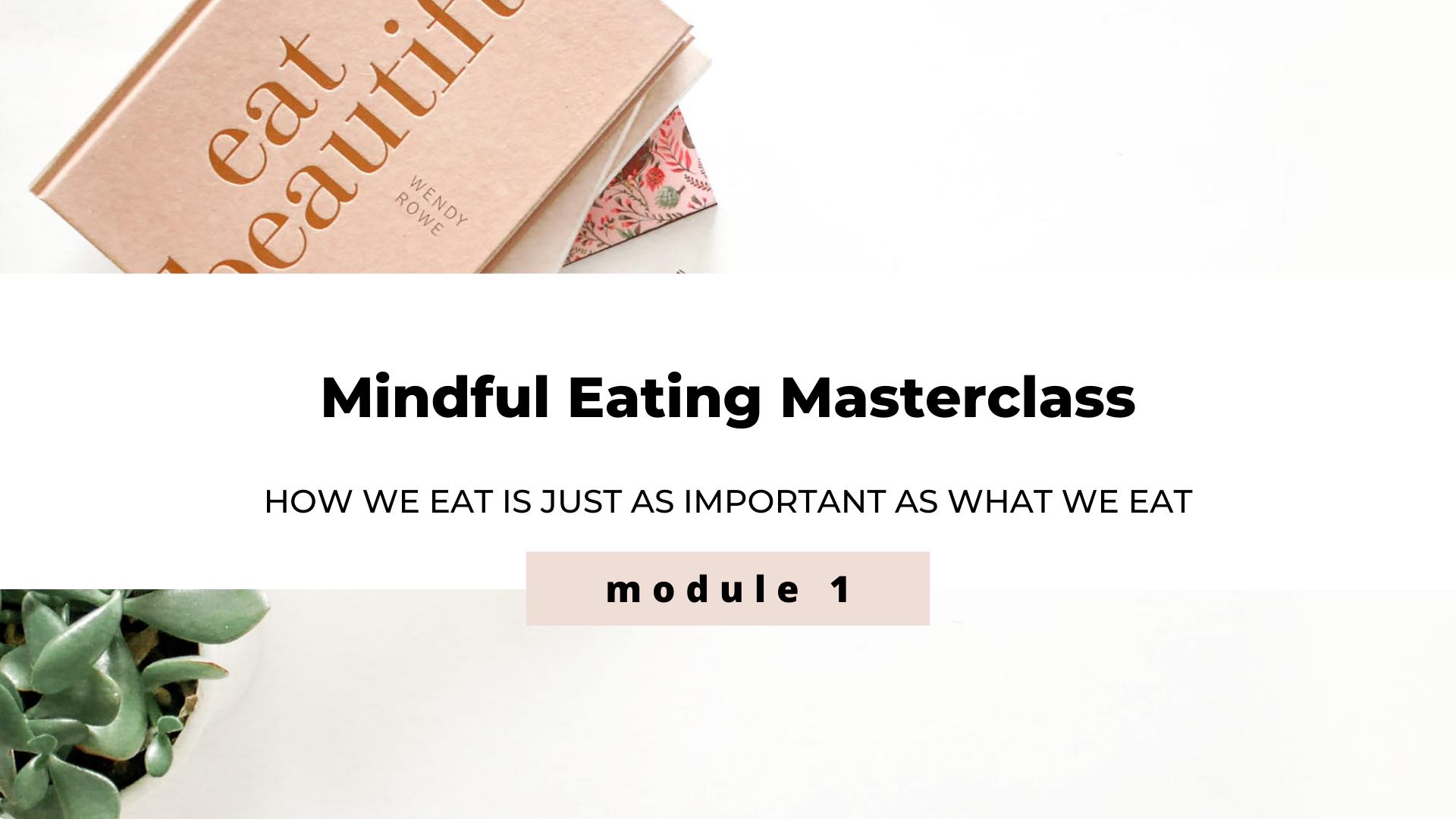 Mindful Eating