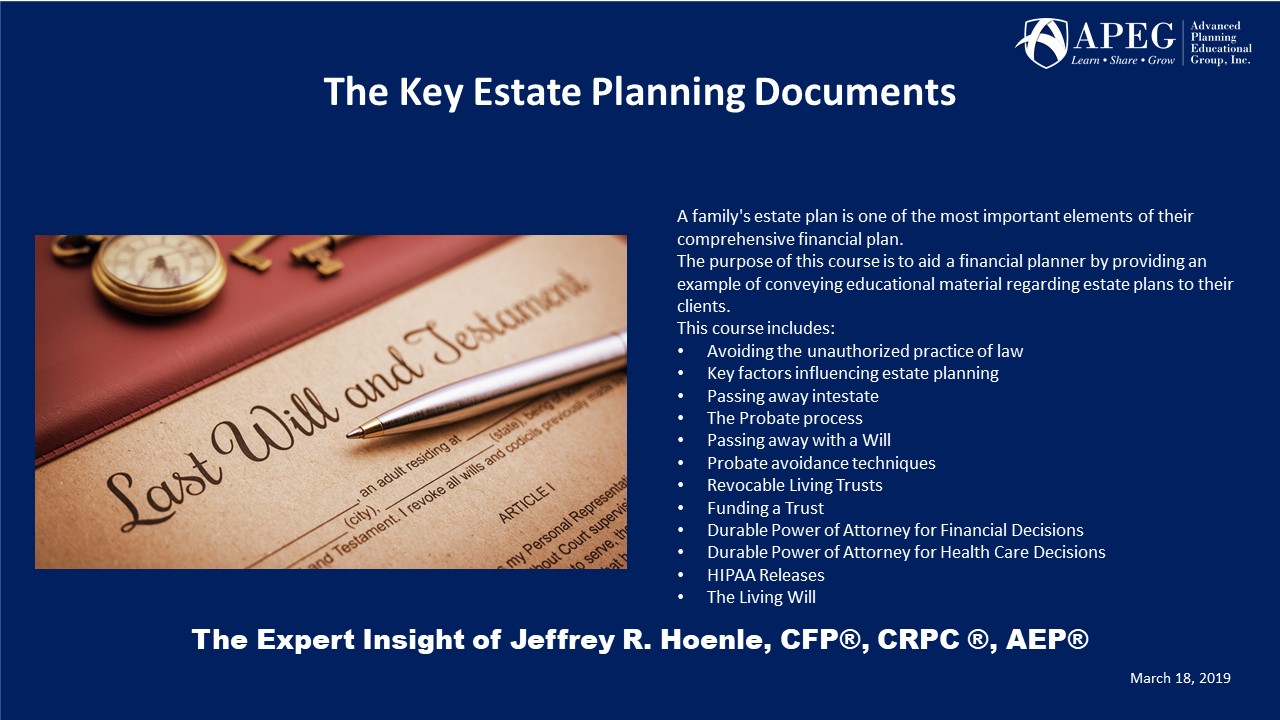 APEG The Key Estate Planning Documents